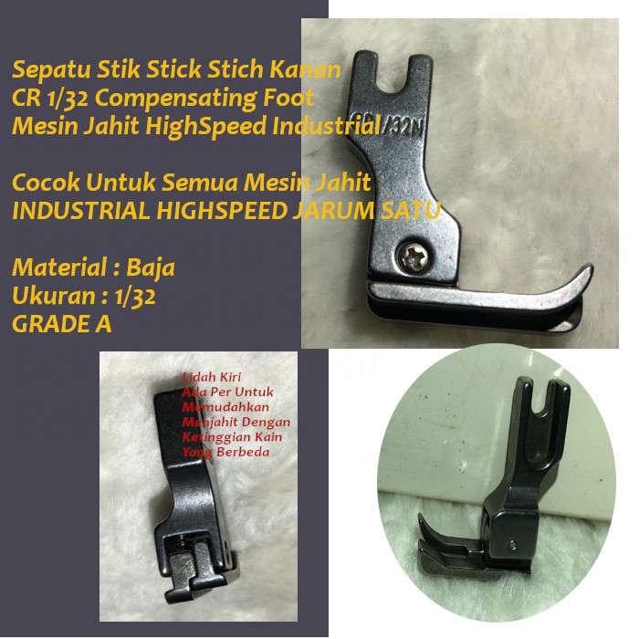 Sepatu Stik Jahit Kanan Mesin Jahit Industrial High Speed  CR 1/32 MURAH