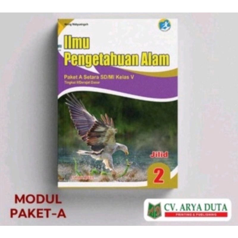 buku modul paket A setara dengan SD ilmu pengetahuan alam k13 jilid 2 kelas 5 penerbit Arya duta