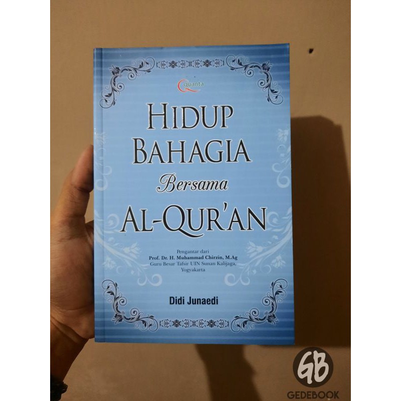 Hidup Bahagia Bersama Al-Qur'an