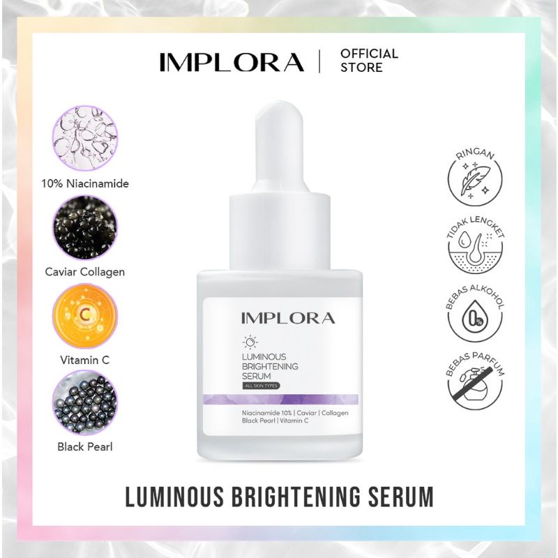 IMPLORA FACE SERUM Serum Wajah Acne Serum Peeling Serum Hydrating Serum Bakuchiol Serum Salmon DNA BPOM-ImplraSerum LUMINOUS