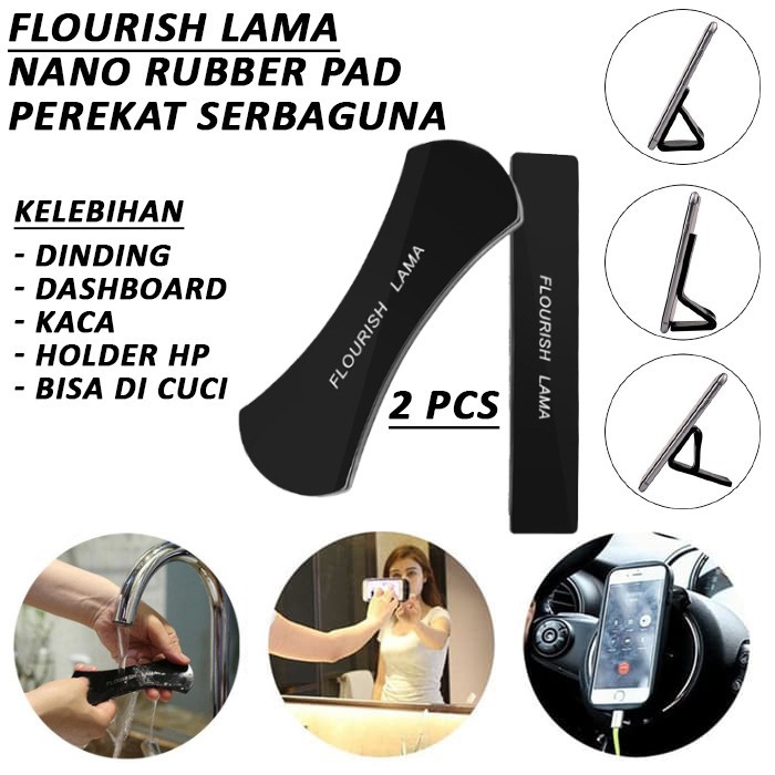 Nano rubber flourish lama ori / fixate gel pad ruber original tempelan hp high quality mobile phone