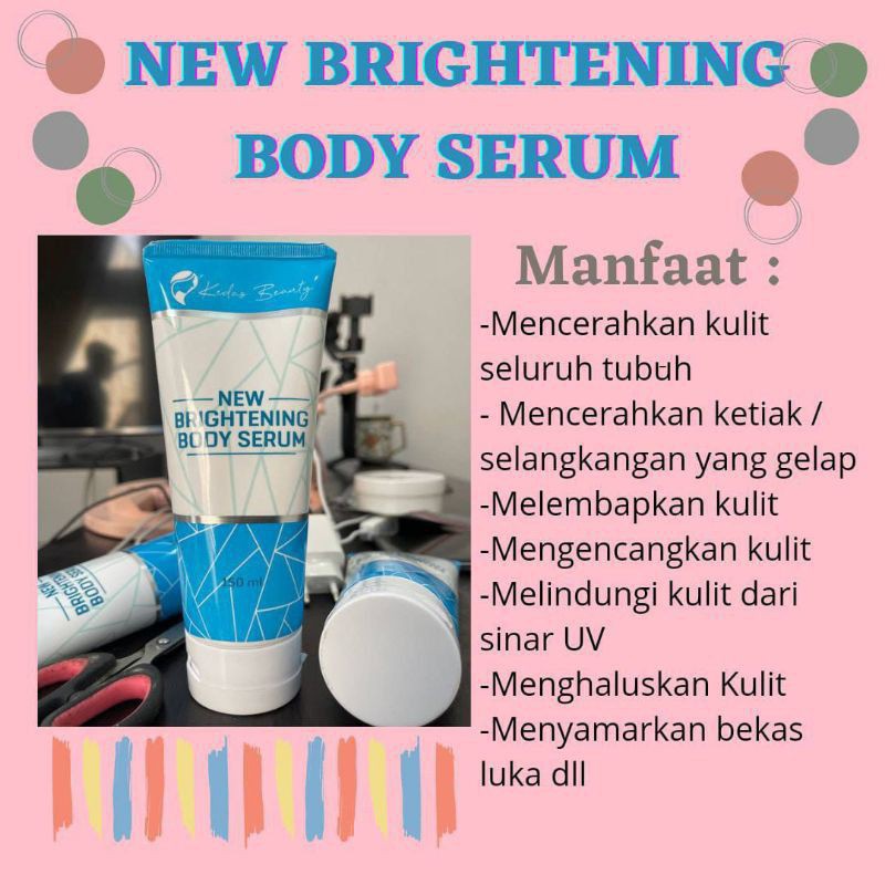 (New) Brightening Body Serum Kedas Beauty