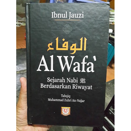 Buku Al-Wafa Sejarah Nabi Berdasarkan Riwayat