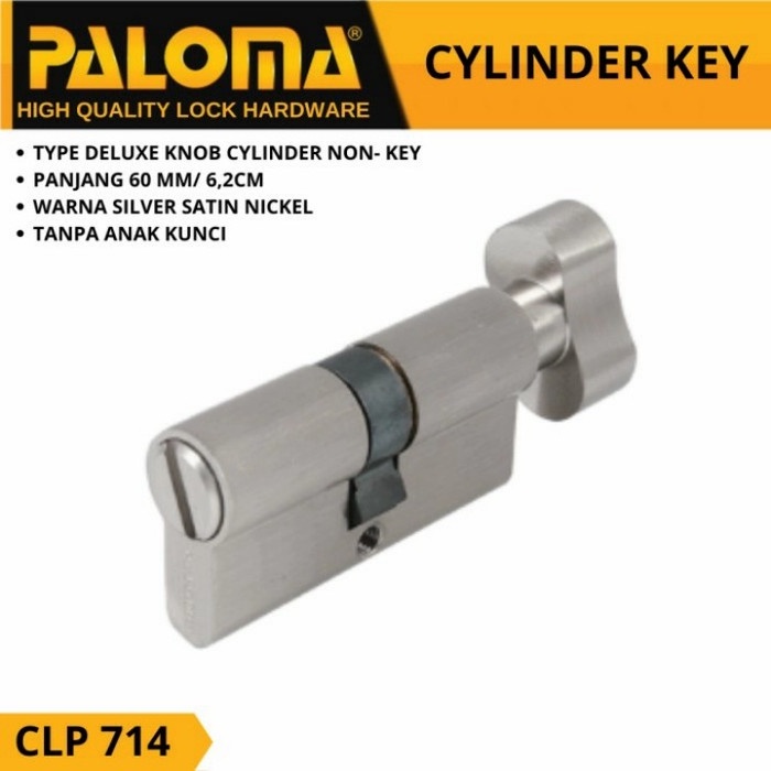 Paloma Knob Cylinder Kunci Silinder Knob CLP 714 DeLuxe KC-NK 62MM