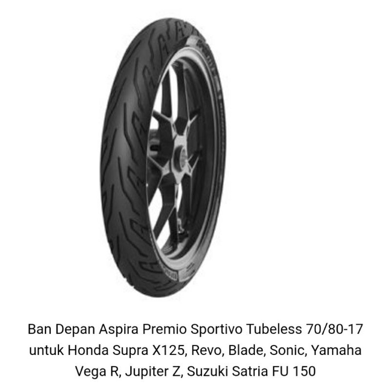 Ban Depan Aspira Premio Sportivo Tubeless 70/80-17 untuk Honda Supra X125, Revo, Blade, Sonic, Dll