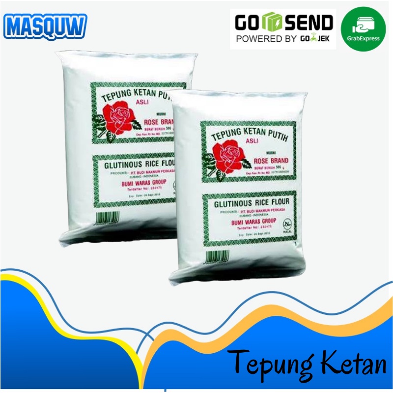 

TEPUNG BERAS DAN KETAN ROSEBRAND 500 GRAM MASQUW