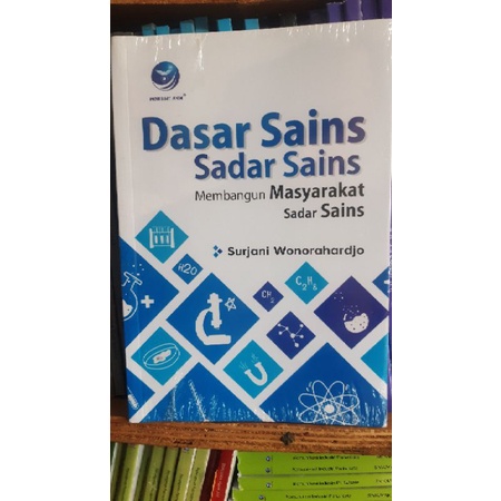 Dasar Sains Sadar Sains Membangun Masyarakat Sadar Sains
