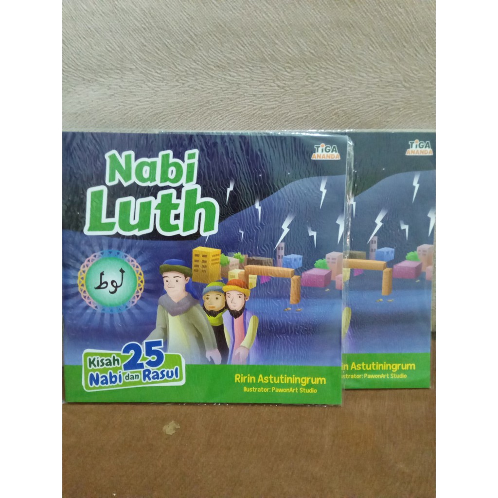 Tiga Ananda | Kisah 25 Nabi dan Rasul : Nabi Luth