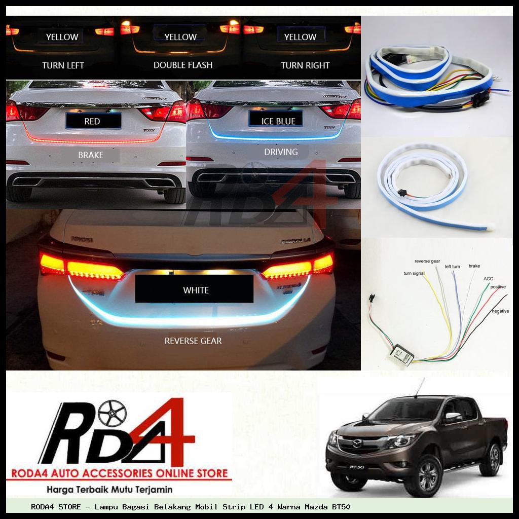 Lampu Bagasi Belakang Mobil Strip LED 4 Warna Mazda BT50