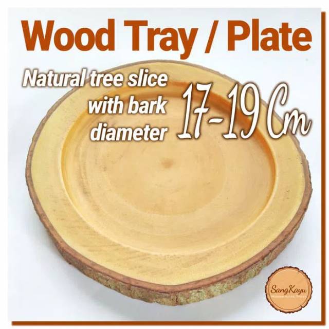 Wooden plate / tray 17-19 cm Natural Piring nampan tatakan kayu rustic