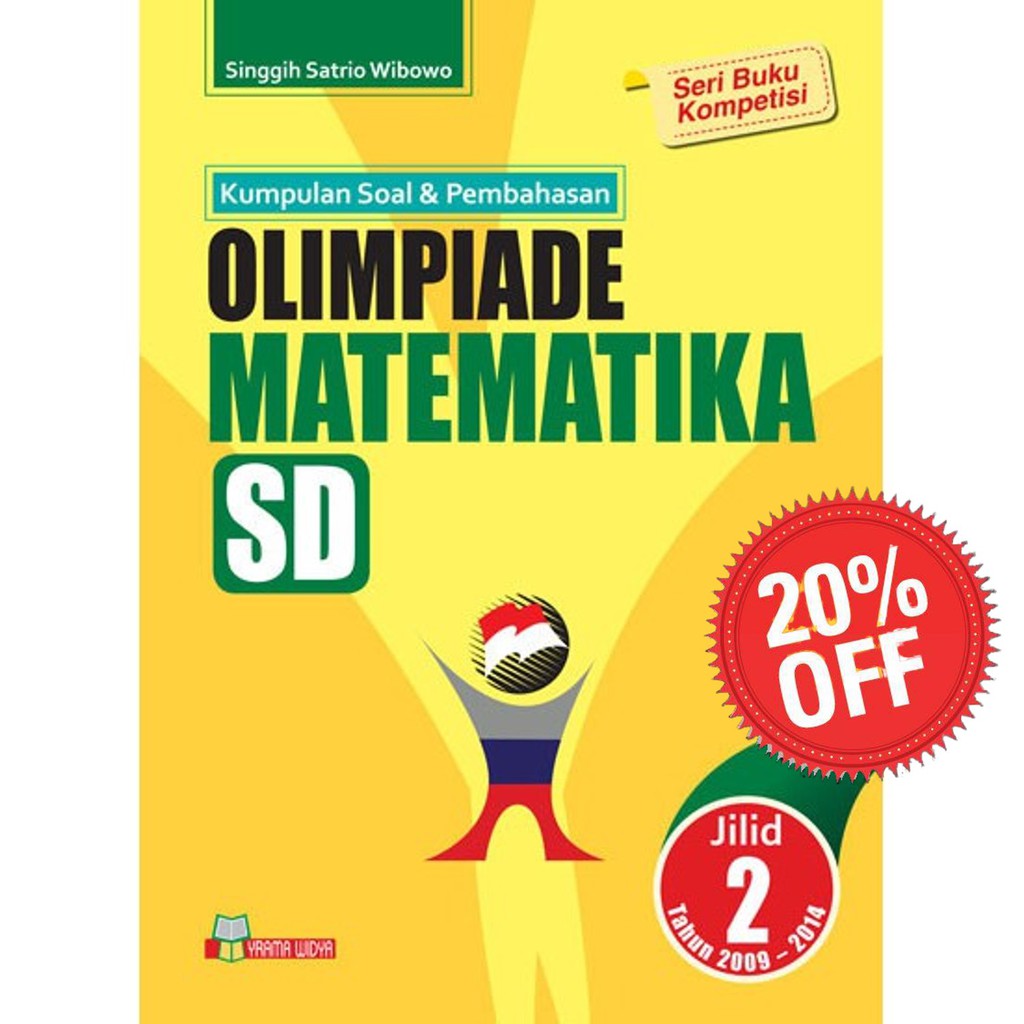 Soal Olimpiade Matematika Sd 2014 Dan Pembahasannya ...