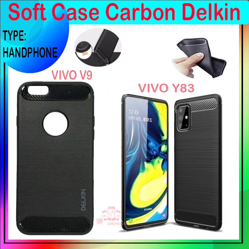 Soft Case Delkin Karbon VIVO Y83 2018 Casing Silicone Delkin VIVO V9 Kesing Silikon Case