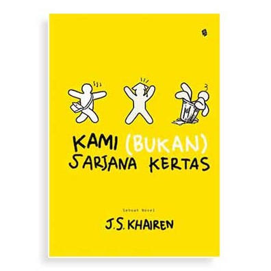 

Kami Bukan Sarjana Kertas