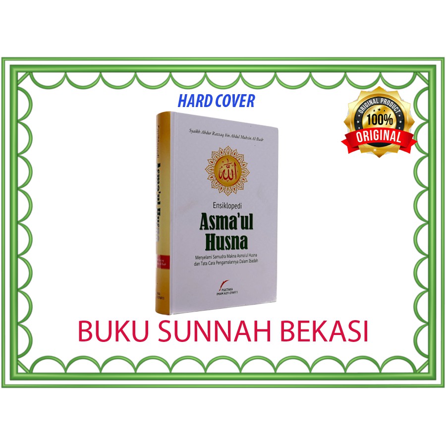 ENSIKLOPEDI ASMAUL HUSNA | PUSTAKA IMAM ASY-SYAFII