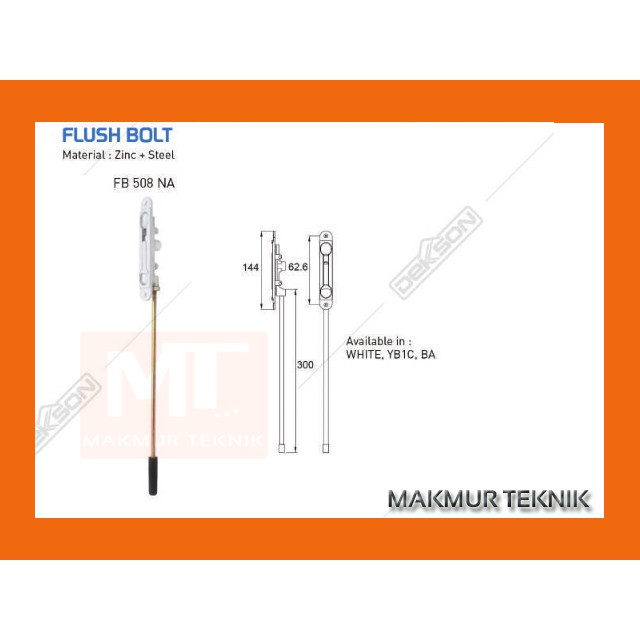 Grendel tanam Flush Bolt Dekson FB508