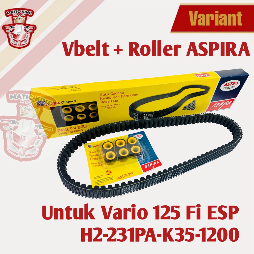 Vanbelt v belt van belt fanbelt kit set assy paket roller Vario 125 150 esp injeksi ASPIRA ASTRA OTOPARTS