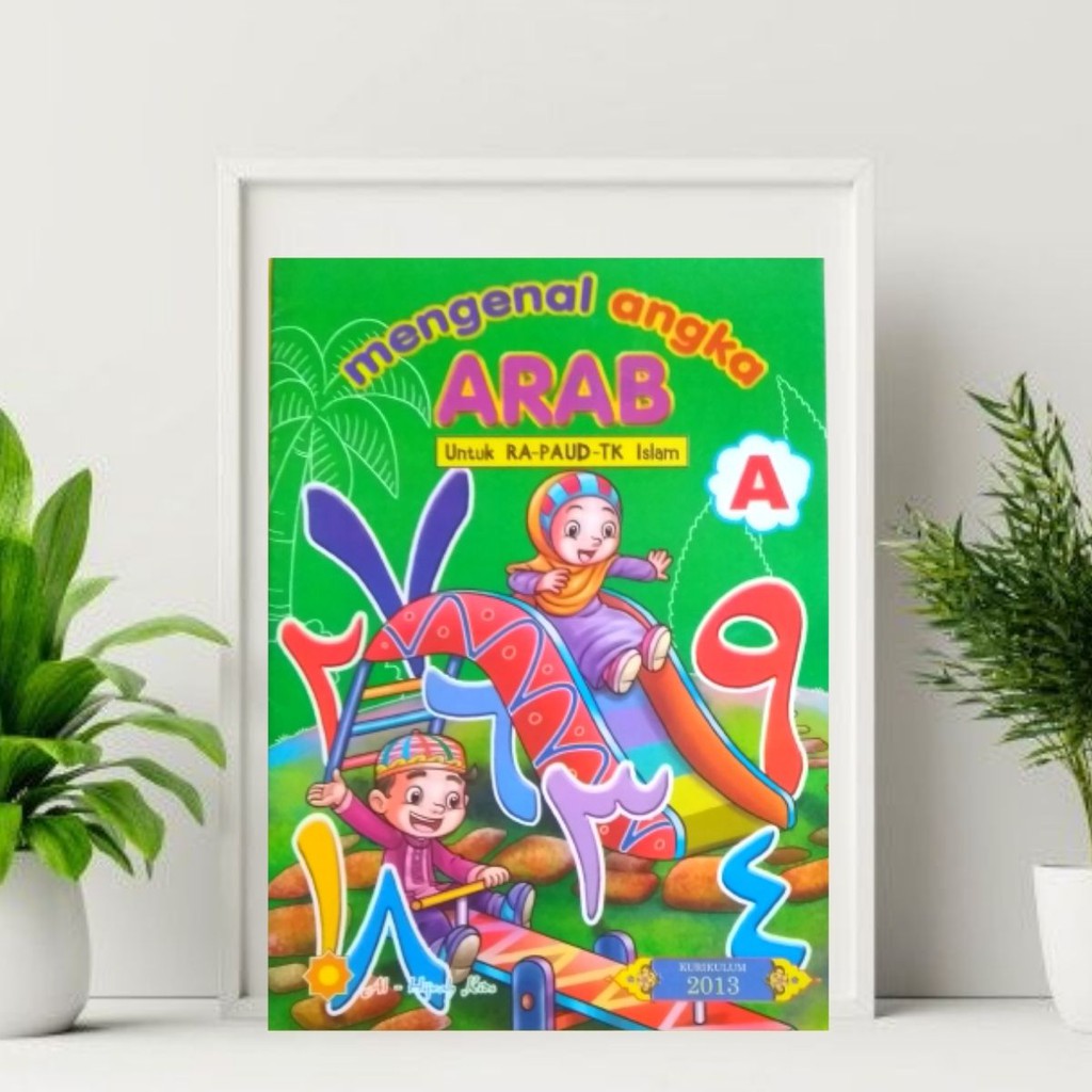 Buku Anak Islami RA-PAUD-TK Belajar Mengenalkan Angka Arab Jilid A