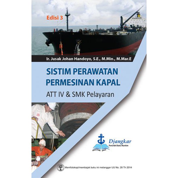 Sistim Perawatan Permesinan Kapal ATT IV & SMK Pelayaran