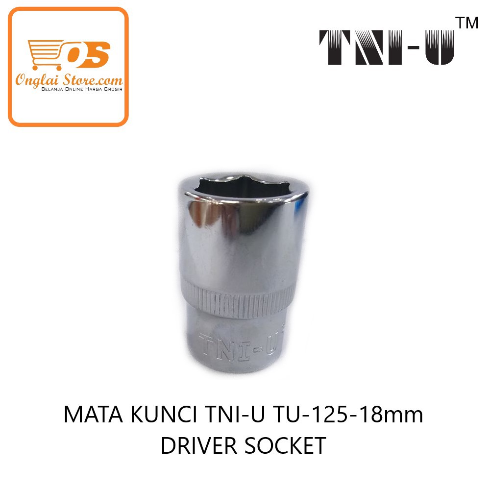 MATA KUNCI TNI-U TU-125-18mm DRIVER SOCKET  (HARGA SPESIAL)
