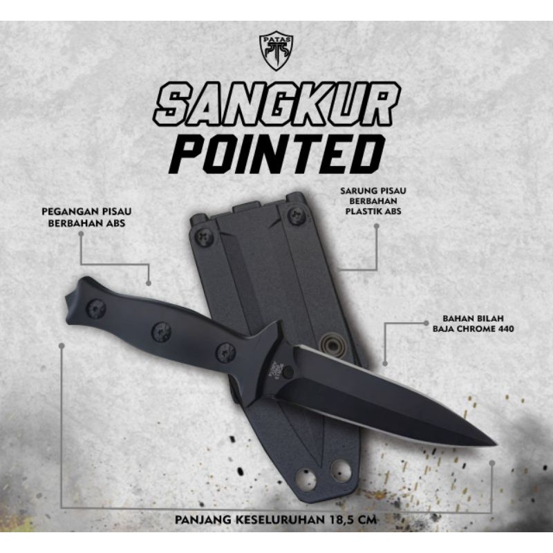 PATAS - Pisau Patas Tactical POINTED KNIFE Costume