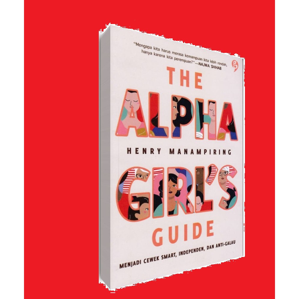 The Alpha Girls Guide Menjadi Cewek Smart Independen Dan Anti Galau Theoriginalbook Shopee Indonesia