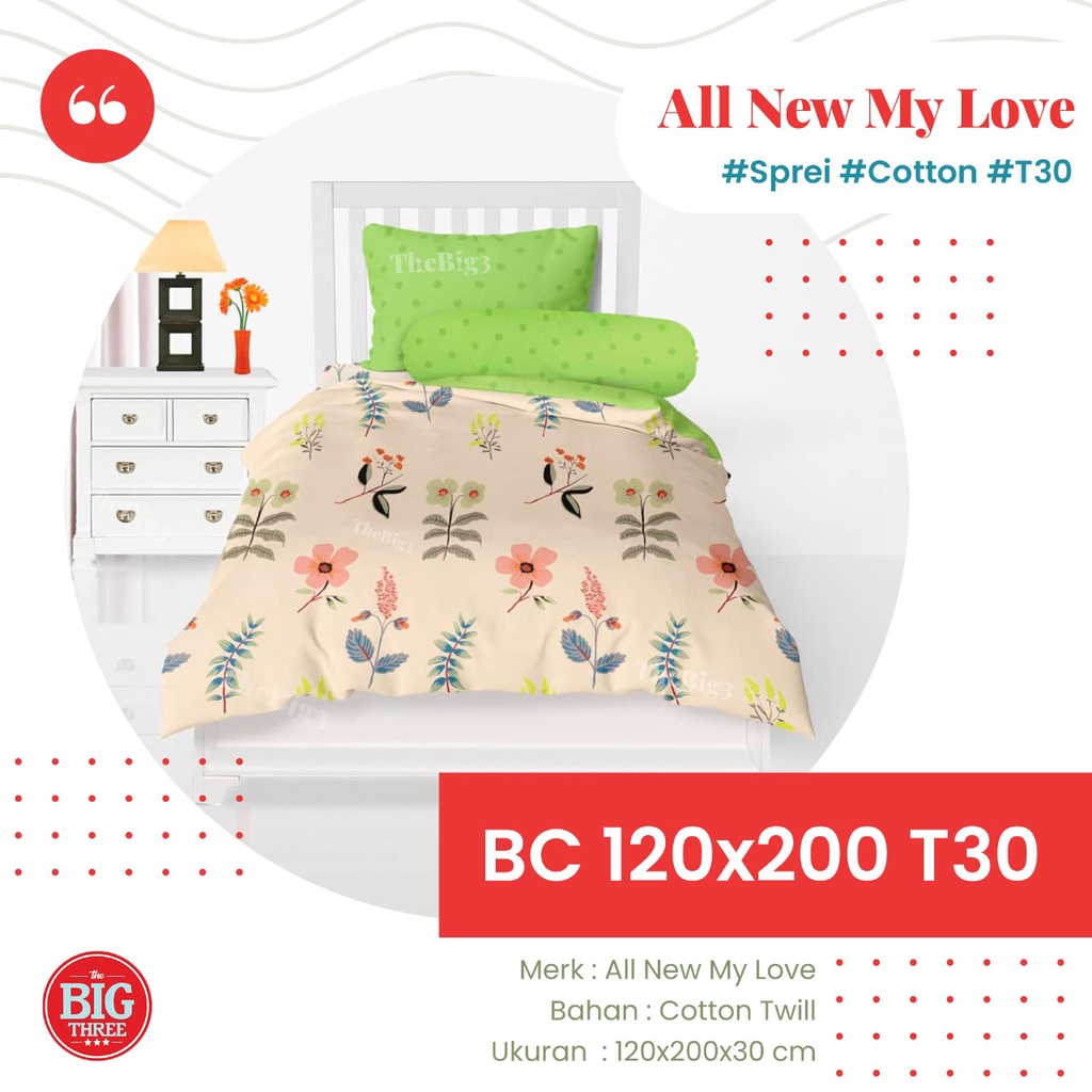 ALL NEW MY LOVE Bedcover + Sprei 120x200 Tinggi 30 Botanic Coastal Enzo Haruka Magani Nordic Luisa Paola Daisy Kolase Linnea Farah Ilona Giona Pink Polka Kolase Triangles Zello Isyana  - SINGLE 120 T30 BC