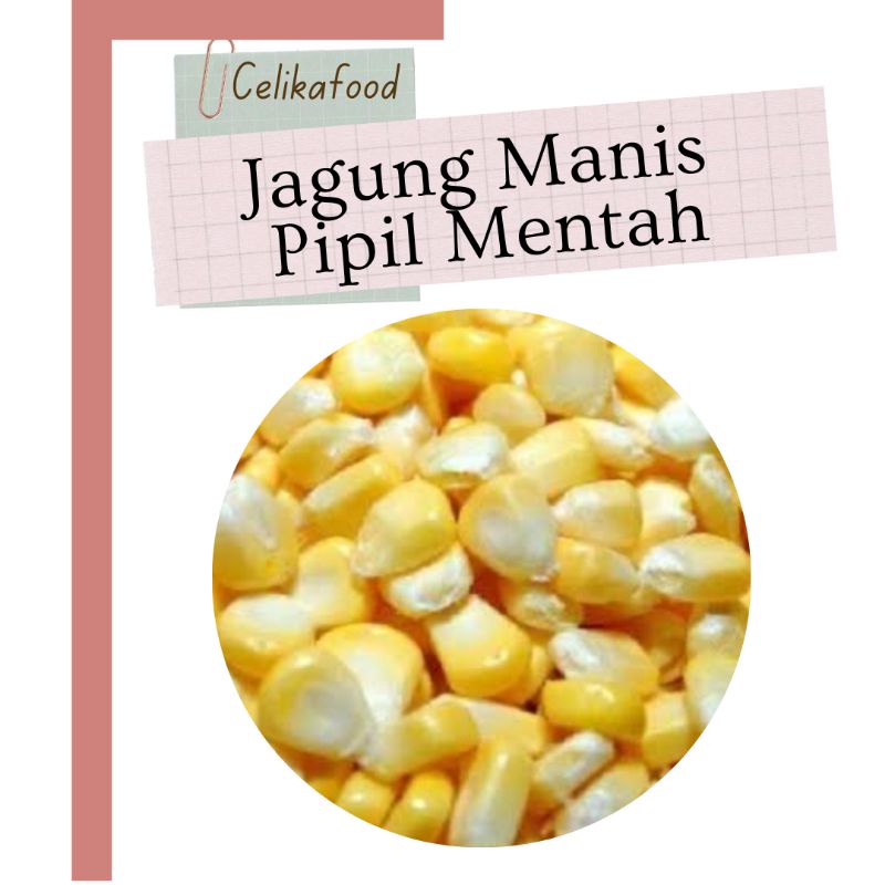 Jagung Pipil 250gr Manis Corn Perkedel Kupas Serut Jasuke Sweet Sayur Sayuran Bandung Fresh Vegetable