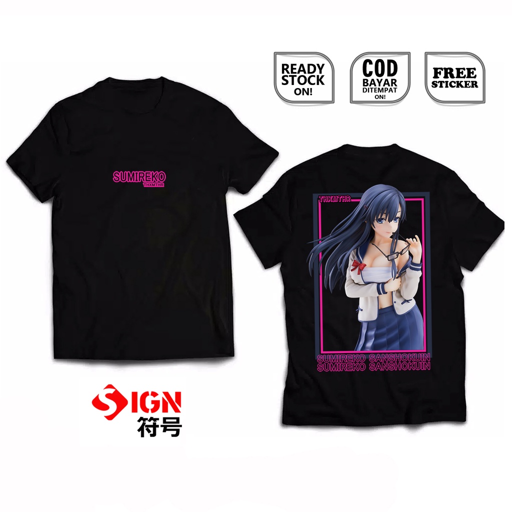 KAOS SUMIREKO SANSHOKUIN ORESUKI WAIFU ANIME AMNGA AMATSUYU KISARAGI YASUO HAZUKI SAKURA AKINO HINA HANETACHI OTAKU WIBU BAJU JEPANG JAPAN CULTURE COSPLAY  - SIGN CLOTH