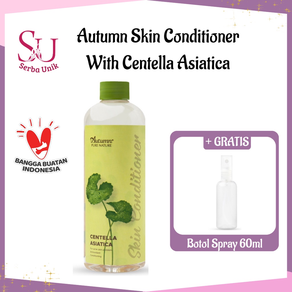 Autumn Skin Conditioner With Centella Asiatica Extract 500ml BPOM