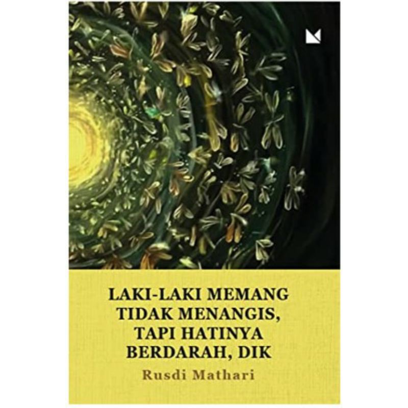 Bookology Laki-laki Memang Tidak Menangis, Tapi Hatinya Berdarah
