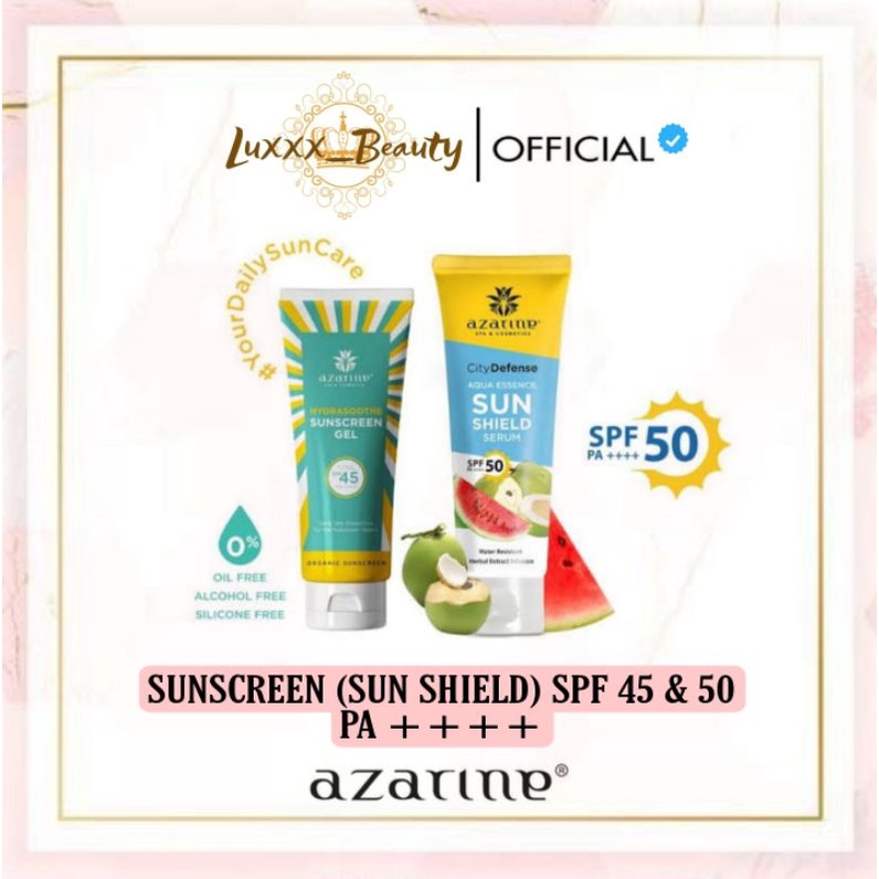 AZARINE Aqua Essence Sun Shield Serum SPF 50 PA+++ | Hydrasoothe Sunscreen Gel SPF45+++ | Tabir Surya | Sunblock cream