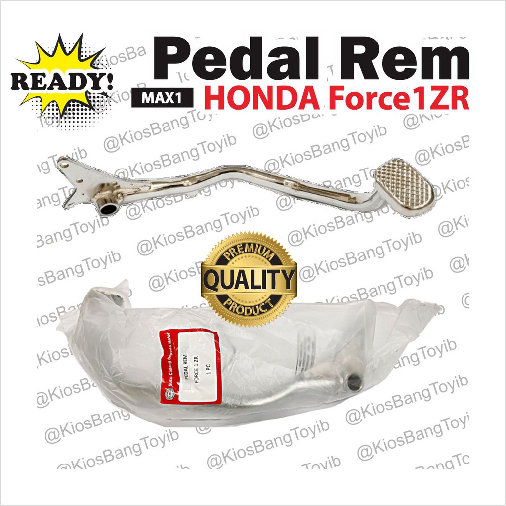 Pedal Rem Kaki Belakang Honda Force 1ZR F1ZR (Max1)