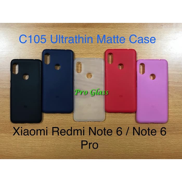 C105 Xiaomi Redmi Note 6 Frosted Matte Case Ultrathin Premium Softcase