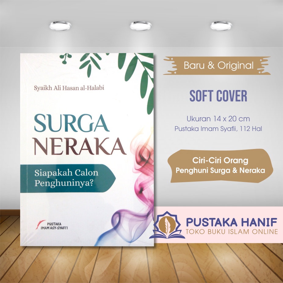 Buku Islam Surga Neraka Siapakah Calon Penghuninya