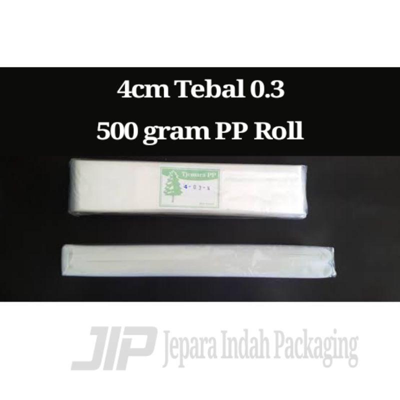 Plastik Roll PP 4cm Tebal 0.3