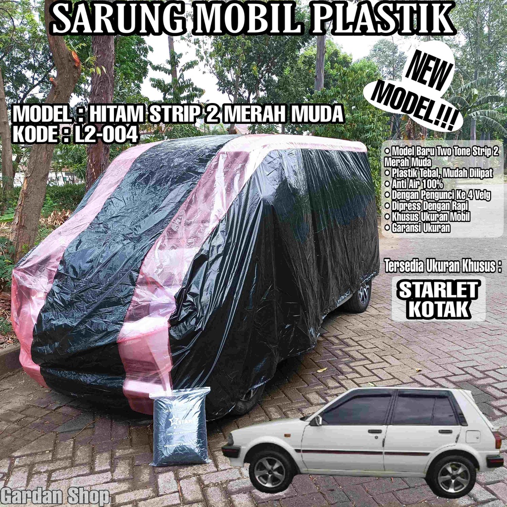 Sarung Mobil Plastik STARLET KOTAK Hitam Strip 2 Merah Muda Full Anti Air Full Waterproof