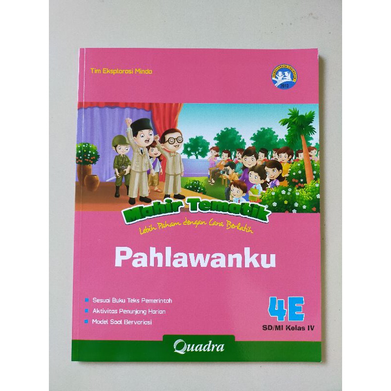 ORI satu paket buku mahir tematik K13 Quadra kelas 4 ABCDE semester 1