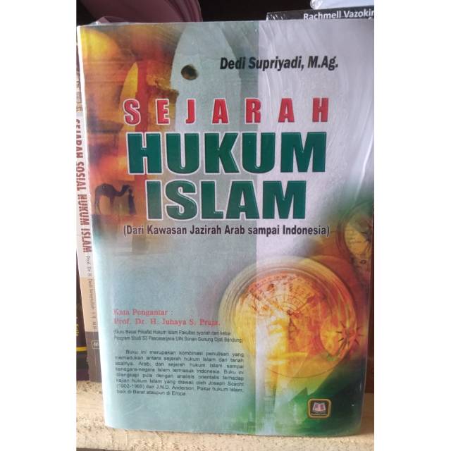 Sejarah Hukum Islam - Dedi Supriadi