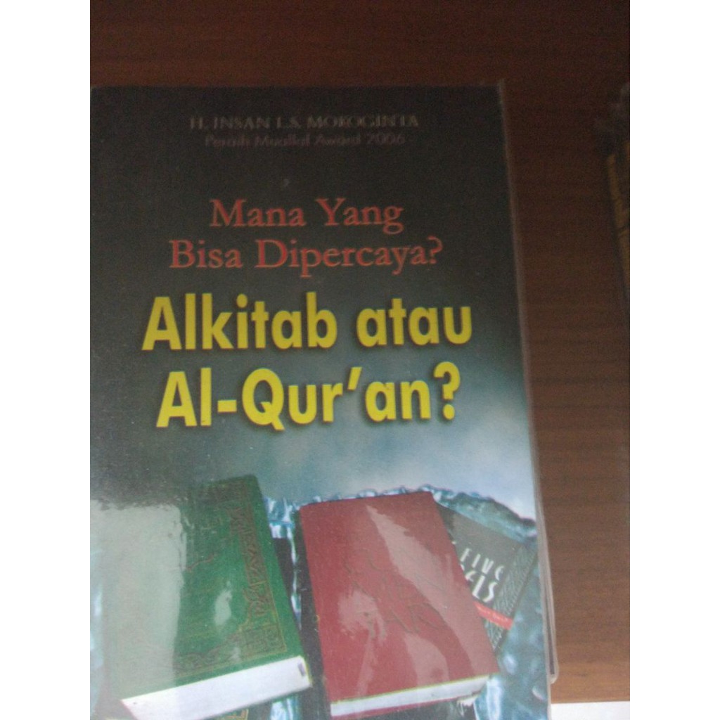 Mana Yang Alkitab Atau Al-Qur'an?