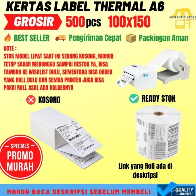 

KERTAS THERMAL LABEL STICKER 100X150 500PCS BARCODE UKURAN A6