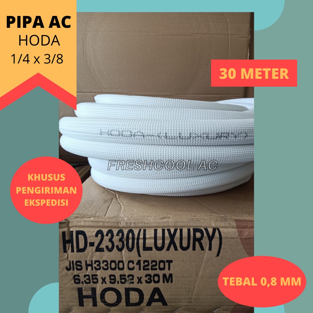 PIPA AC HODA 1/4 X 3/8 (30 METER) TEBAL 0,8 MM (KHUSUS EKSPEDISI)
