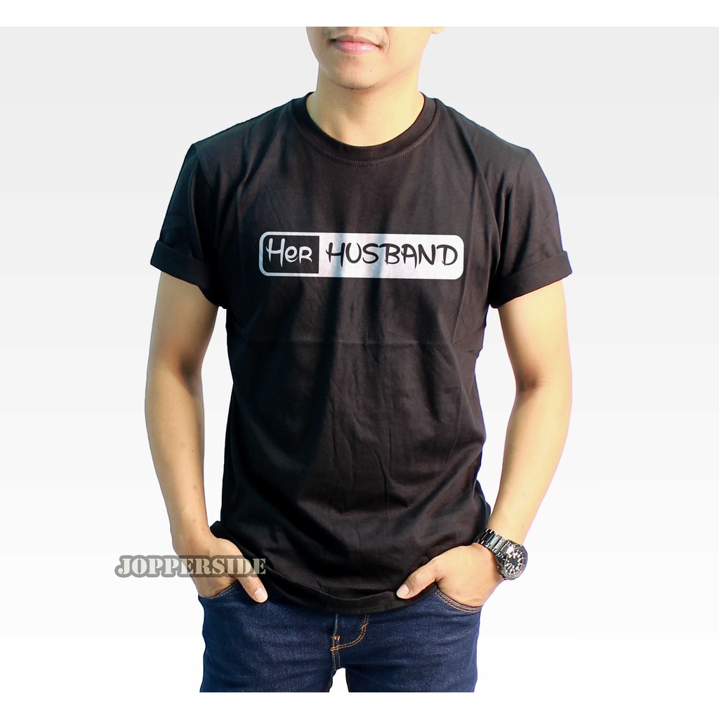JOPPERSIDE TSHIRT KAOS DISTRO HER HUSBAND HERHUSBAND PRIA ORIGINAL PREMIUM TS27