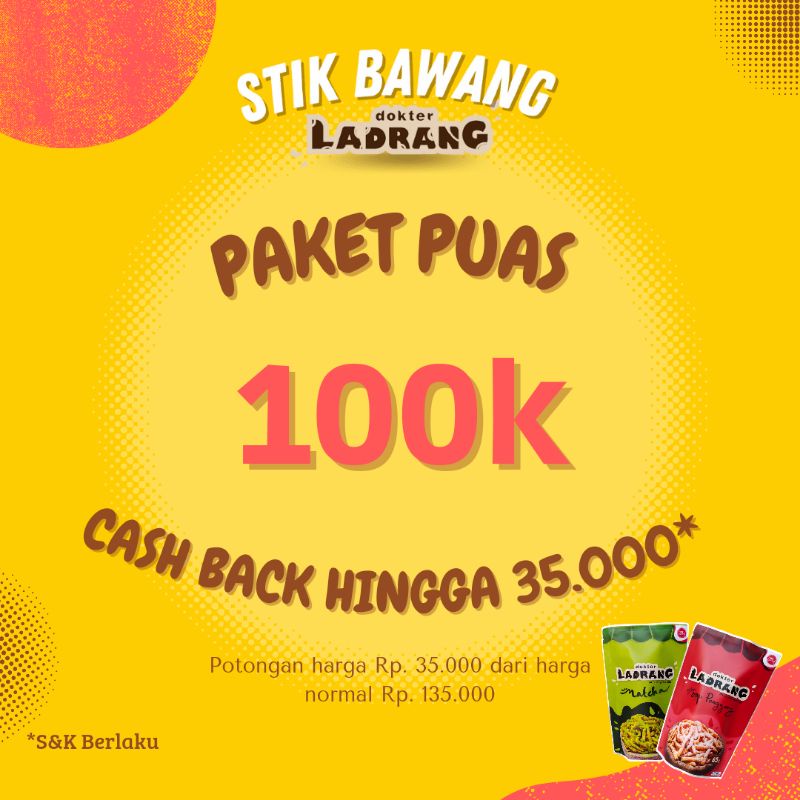 

PAKET PUAS 100K