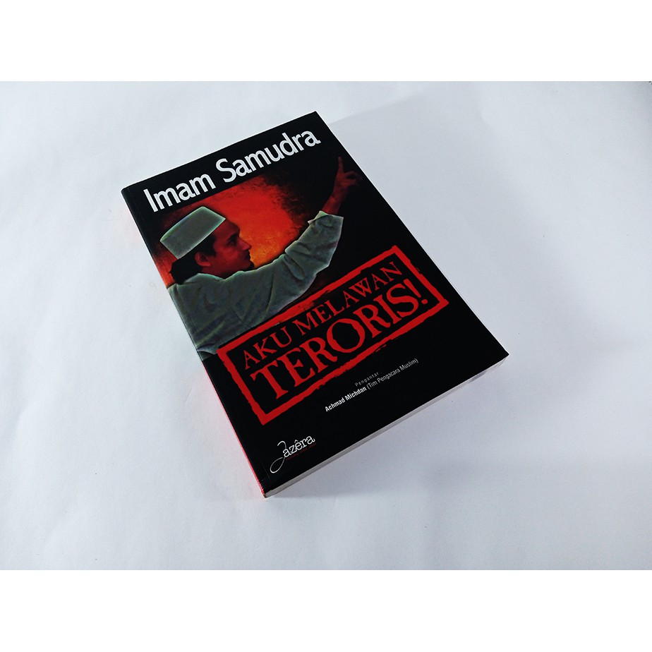 Buku Biografi Lawas, AKU MELAWAN TERORIS