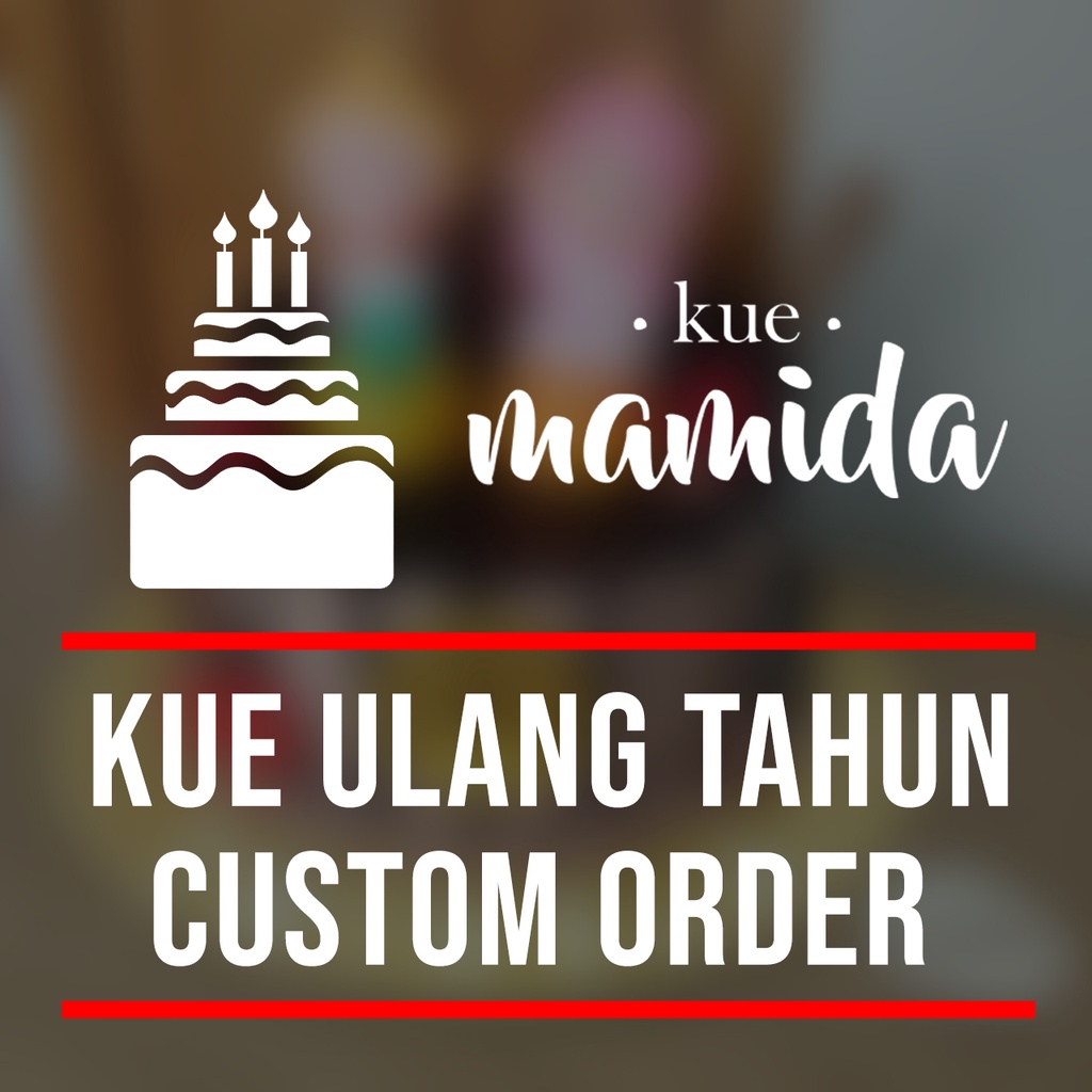 

Kue Ulang Tahun Custom Order (Checkout Setelah Konfirmasi)