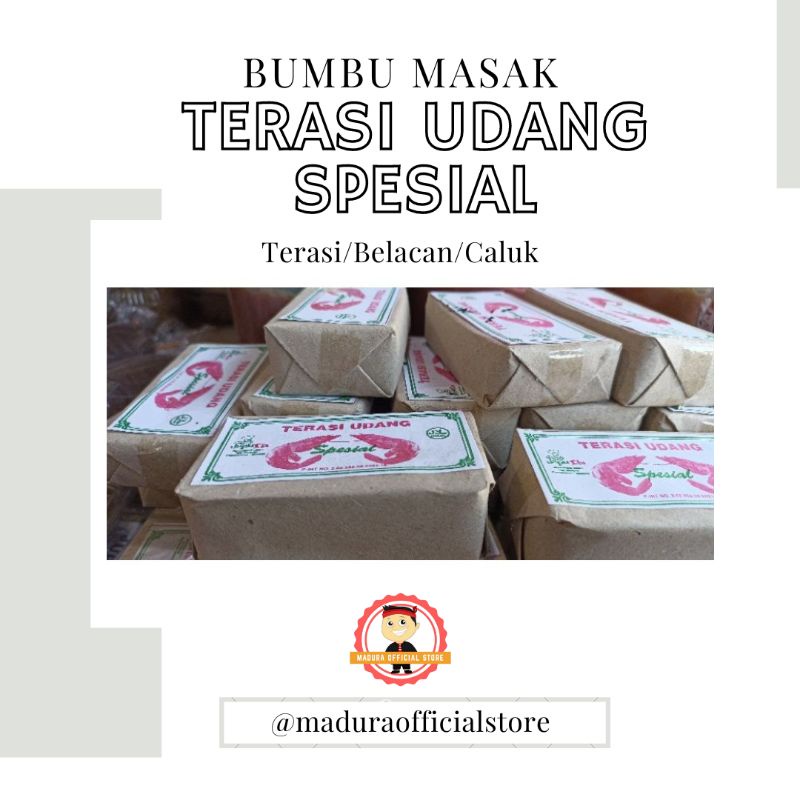 

TERASI / BELACAN (ACAN) / CALUK / SPESIAL