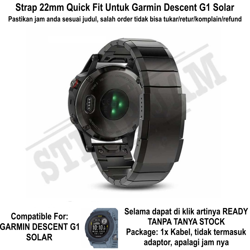 Strap Garmin Descent G1 Solar - Tali Jam Quick Fit 22mm Stainless Steel