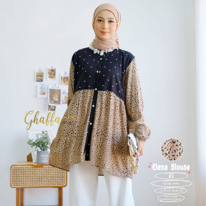 ELENA BLOUSE #2 BY GHAFFA THE LABEL / BLOUSE MOTIF WANITA MUSLIMAH / Rayon viscose uniqlo LD110