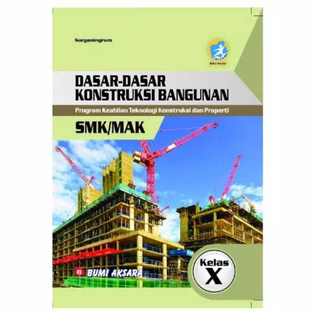 Soal Dasardasar Konstruksi Bangunan Kelas 10 Teknik