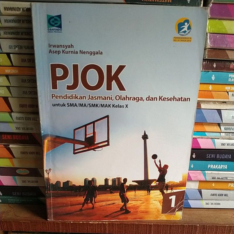 PJOK pendidikan jasmani olahraga dan kesehatan untuk SMA kelas 10 grafindo
